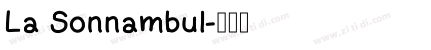 La Sonnambul字体转换